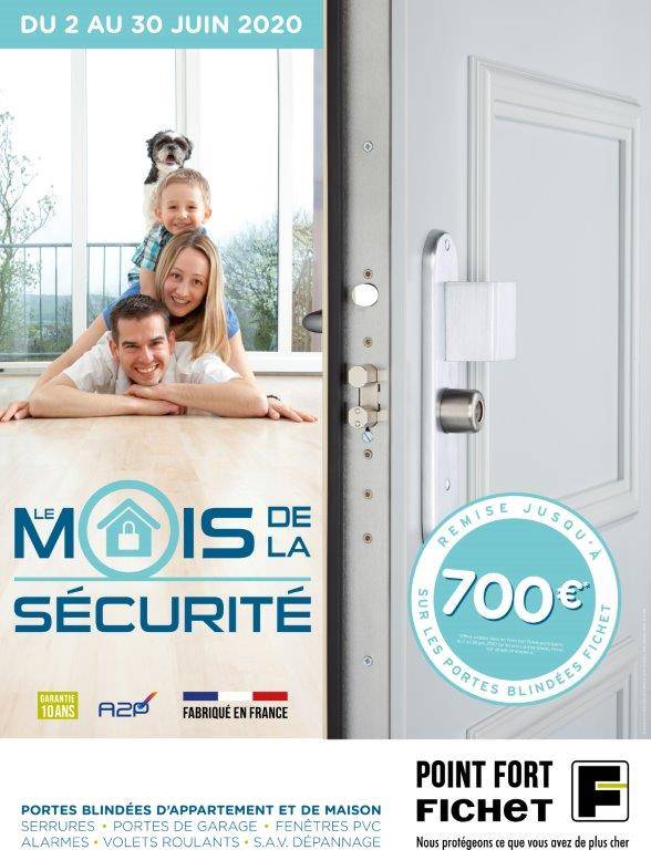 TEMPS FORT MOIS DE LA SÉCURITÉ CHEZ FICHET DU 2 AU 30 JUIN 2020 TOULON VAR 83