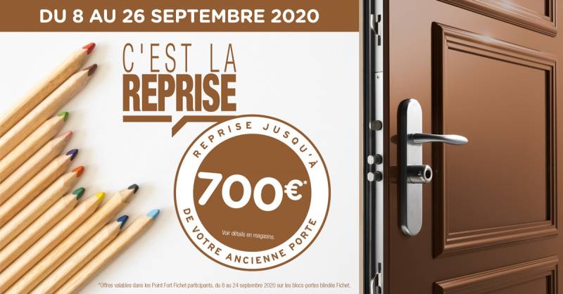 TEMPS FORT C'EST LA REPRISE CHEZ FICHET PROMOTION PORTE BLINDEE TOULON VAR 83